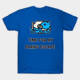Time For My Daring Escapre (MD23QU013) T-Shirt
